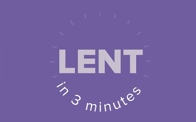Lent in 3 Minutes, Busted Halo